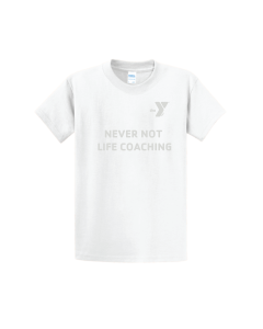 Never Not Life Coaching Tee Tie Dye - PC61 White